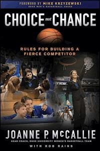 Choice Not Chance - Joanne McCallie - E-Book