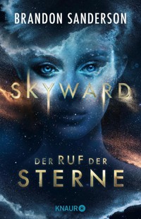Skyward - Der Ruf der Sterne - Brandon Sanderson - E-Book