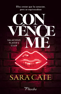 Convénceme - Sara Cate - E-Book