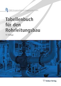Tabellenbuch für den Rohrleitungsbau -  - E-Book