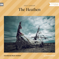The Heathen (Unabridged) - Jack  London - Hörbuch