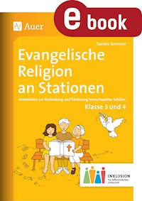 Evangelische Religion an Stationen 3-4 Inklusion - Sandra Sommer - E-Book