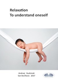 Relaxation - Andrzej Budzinski - E-Book