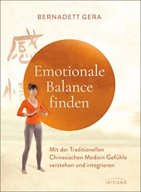 Emotionale Balance finden - Bernadett Gera - E-Book