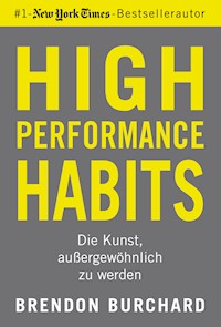 High Performance Habits - Brendon Burchard - E-Book + Hörbuch
