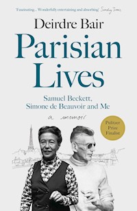 Parisian Lives - Deirdre Bair - E-Book