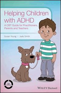 Helping Children with ADHD - Susan Young - E-Book