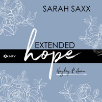 Extended hope: Hayley & Aaron (ungekürzt) - Sarah Saxx - Hörbuch