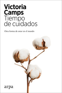 Tiempo de cuidados - Victoria Camps - E-Book