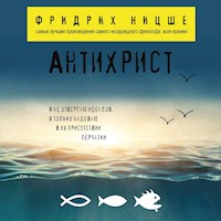 Антихрист - Фридрих Ницше - Hörbuch