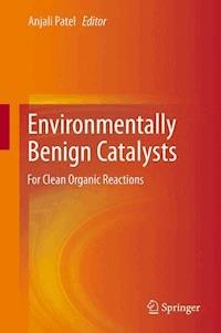 Environmentally Benign Catalysts -  - E-Book