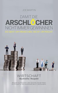 Buchreihe:Respekt - Wirtschaft - - Joe Martin - E-Book