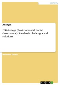 ESG-Ratings (Environmental, Social, Governance). Standards, challenges and solutions -  - E-Book