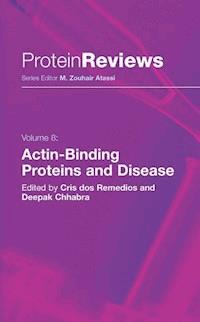 Actin-Binding Proteins and Disease -  - E-Book