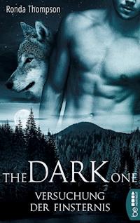 The Dark One - Versuchung der Finsternis - Ronda Thompson - E-Book