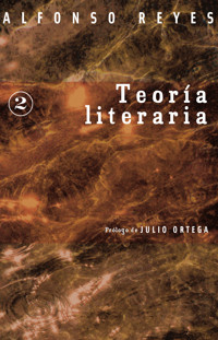 Teoría literaria - Alfonso Reyes - E-Book