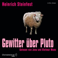 Gewitter über Pluto - Heinrich Steinfest - Hörbuch