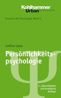 Persönlichkeitspsychologie - Lothar Laux - E-Book