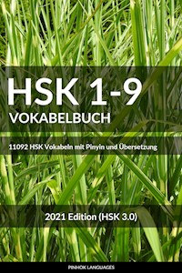 HSK 1-9 Vokabelbuch - Pinhok Languages - E-Book