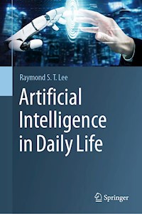 Artificial Intelligence in Daily Life - Raymond S. T. Lee - E-Book
