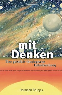mit Denken - Hermann Brünjes - E-Book