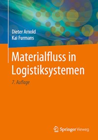 Materialfluss in Logistiksystemen - Dieter Arnold - E-Book