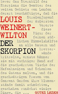 Der Skorpion - Louis Weinert-Wilton - E-Book