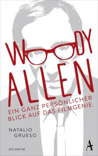 Woody Allen - Natalio Grueso - E-Book