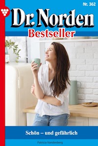 Schön - und gefährlich - Patricia Vandenberg - E-Book