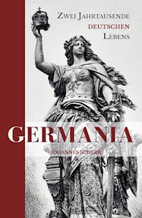 Germania - Johannes Scherr - E-Book