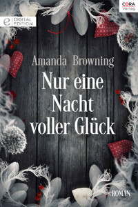 Nur eine Nacht voller Glück - Amanda Browning - E-Book