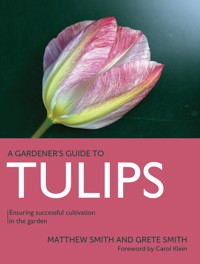 Tulips - Matthew Smith - E-Book