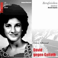 David gegen Goliat - Karen Silkwood - Edelgard Abenstein - Hörbuch