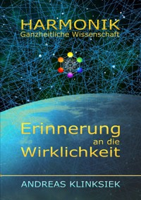 Die Harmonie der Welten - Andreas Klinksiek - E-Book