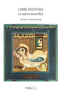 L’abbé Délétoile - Christine Arquembourg - E-Book