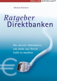 Ratgeber Direktbanken - Michael Brückner - E-Book