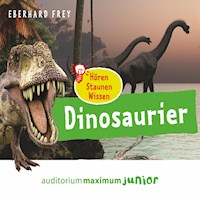 Dinosaurier (Ungekürzt) - Eberhard Frey - Hörbuch