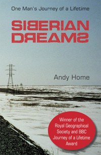Siberian Dreams - Andy Home - E-Book