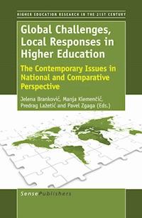 Global Challenges, Local Responses in Higher Education -  - E-Book