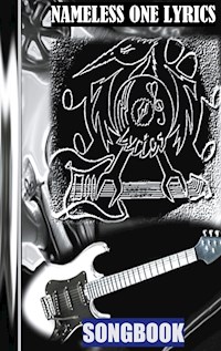 NAMELESS ONE LYRICS -  - E-Book