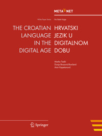 The Croatian Language in the Digital Age - - E-Book