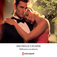 Millonario encubierto - Michelle Celmer - Hörbuch