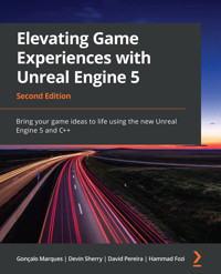 Elevating Game Experiences with Unreal Engine 5 - Gonçalo Marques - E-Book