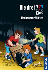 Die drei ??? Kids, 8, Nacht unter Wölfen (drei Fragezeichen Kids) - Ulf Blanck - E-Book