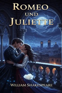 Romeo und Juliette - William Shakespeare - E-Book