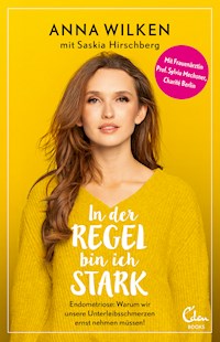 In der Regel bin ich stark - Anna Wilken - E-Book