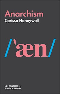 Anarchism - Carissa Honeywell - E-Book