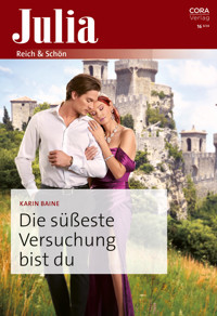 Die süßeste Versuchung bist du - Karin Baine - E-Book