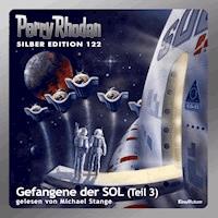 Perry Rhodan Silber Edition 122: Gefangene der SOL (Teil 3) - Kurt Mahr - Hörbuch