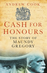Cash for Honours - Andrew Cook - E-Book